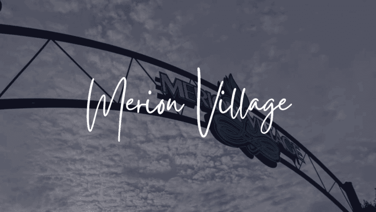 Living in Merion Village